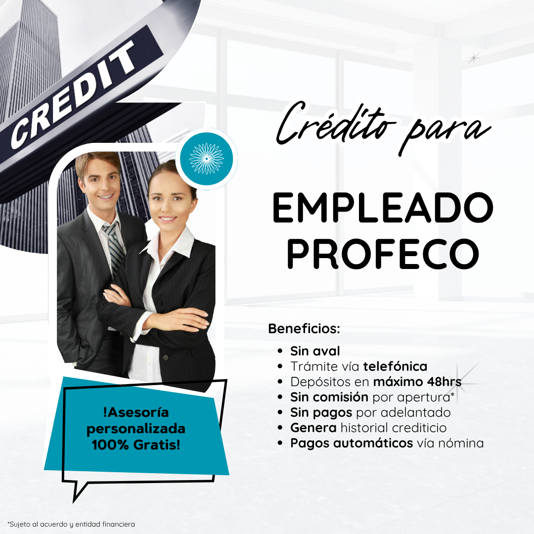 CRÉDITO PARA PROFECO